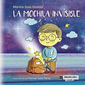 MOCHILA INVISIBLE, LA | 9791387817206 | SOLA OCETTA, MARINA