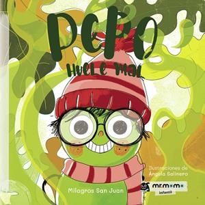 PEPO HUELE MAL (EDICIÓN EN TAPA BLANDA) | 9791388335303 | SAN JUAN, MILAGROS