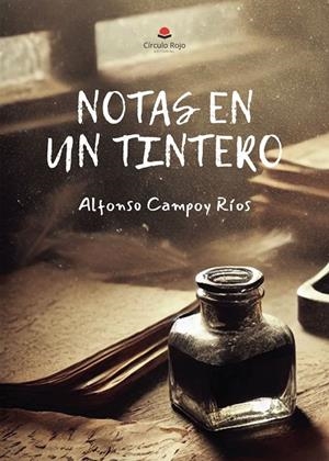NOTAS EN UN TINTERO | 9791370464295 | CAMPOY RÍOS, ALFONSO