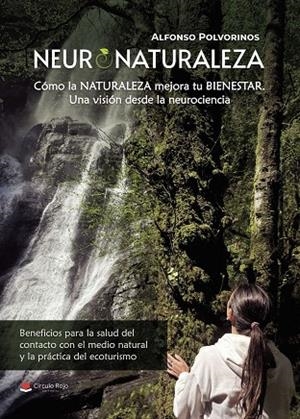 NEURONATURALEZA | 9791370466831 | POLVORINOS, ALFONSO