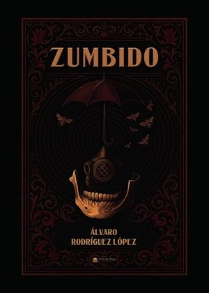 ZUMBIDO | 9791370238513 | RODRÍGUEZ LÓPEZ, ÁLVARO