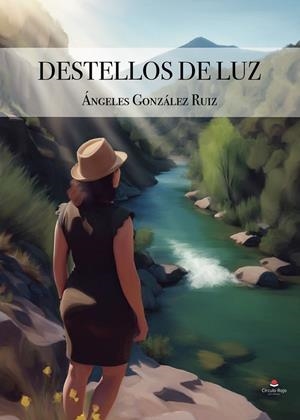 DESTELLOS DE LUZ | 9791370167868 | GONZÁLEZ RUIZ, ÁNGELES