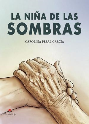 NIÑA DE LAS SOMBRAS, LA | 9791370606077 | PERAL GARCÍA, CAROLINA