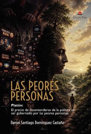 PEORES PERSONAS, LAS | 9791370465964 | DOMÍNGUEZ CASTAÑO, DANIEL SANTIAGO