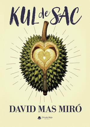 KUL DE SAC | 9791370356422 | MAS MIRÓ, DAVID