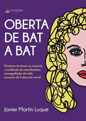 OBERTA DE BAT A BAT | 9791370236694 | MARTÍN LUQUE, JAVIER