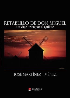 RETABLILLO DE DON MIGUEL | 9791370236595 | MARTÍNEZ JIMÉNEZ, JOSÉ