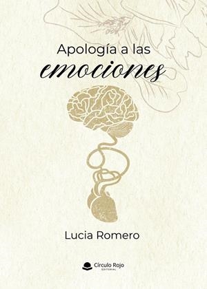 APOLOGÍA A LAS EMOCIONES | 9791370351038 | ROMERO, LUCIA