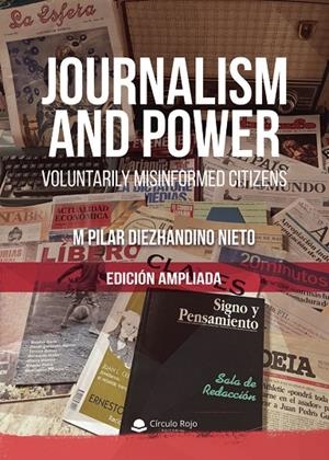 JOURNALISM AND POWER | 9791370168391 | DIEZHANDINO NIETO, M PILAR