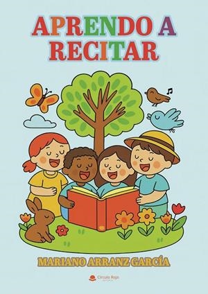 APRENDO A RECITAR | 9791370355227 | ARRANZ GARCÍA, MARIANO