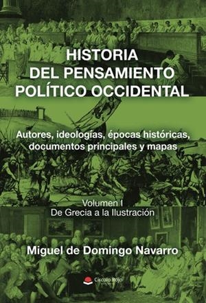 HISTORIA DEL PENSAMIENTO POLÍTICO OCCIDENTAL. VOL. 1 | 9791370359119 | DE DOMINGO NAVARRO, MIGUEL