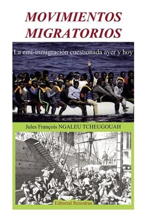 MOVIMIENTOS MIGRATORIOS | 9788494752933 | NGALEU TCHEUGOUAH, JULES FRANÇOIS