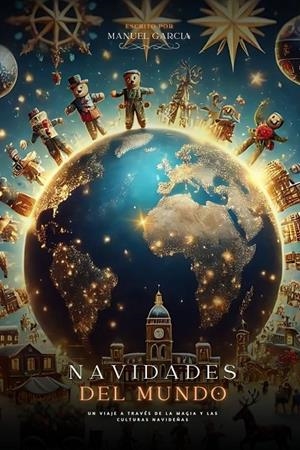 NAVIDADES DEL MUNDO | 9788409652549 | GARCIA, MANUEL