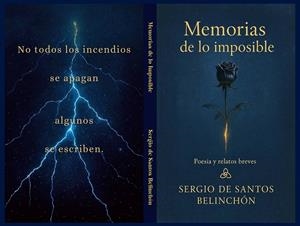 MEMORIAS DE LO IMPOSIBLE | 9788409788279 | BELINCHÓN, SERGIO DE SANTOS