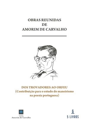 DOS TROVADORES AO ORFEU | 9789895862573 | DE CARVALHO, AMORIM