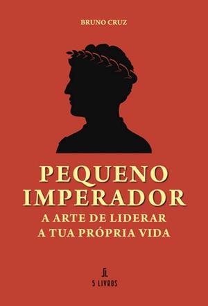 PEQUENO IMPERADOR | 9789895861446 | CRUZ, BRUNO