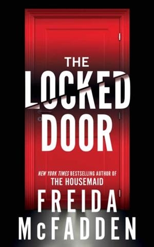 LOCKED DOOR, THE | 9781464221354 | MCFADDEN, FREIDA