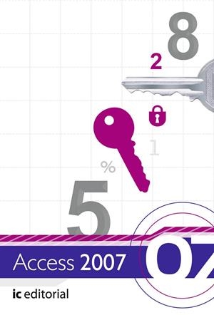 ACCESS 2007 | 9788483640784 | ALBA PARRA, JOSÉ