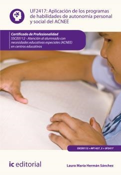 APLICACIÓN DE LOS PROGRAMAS DE HABILIDADES DE AUTONOMÍA PERSONAL Y SOCIAL DEL ACNEE | 9788416109937 | HERMÁN SÁNCHEZ, LAURA MARÍA