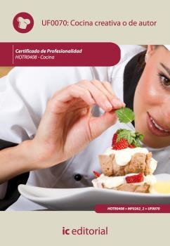COCINA CREATIVA O DE AUTOR. HOTR0408 | 9788483645642 | RUMBADO MARTÍN, EMILIO