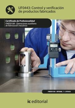 CONTROL Y VERIFICACIÓN DE PRODUCTOS FABRICADOS. FMEE0108 | 9788483647332 | LUQUE ROMERA, FRANCISCO JAVIER