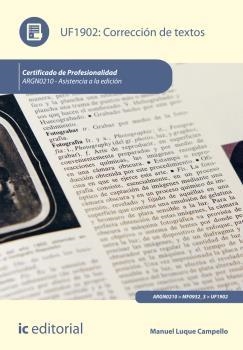 CORRECCIÓN DE TEXTOS. ARGN0210 - ASISTENCIA A LA EDICIÓN | 9788416109913 | LUQUE CAMPELLO, MANUEL