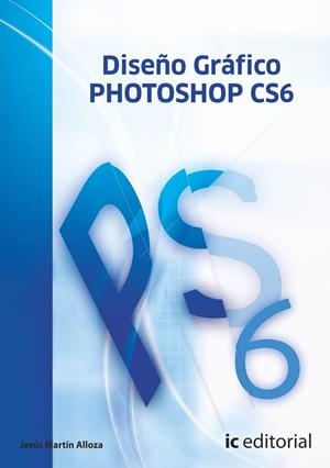 DISEÑO GRÁFICO - OBRA COMPLETA - 2 VOLÚMENES : PHOTOSHOP CS6 - CORELDRAW X5 | 9788415848349 | VÍLCHEZ BELTRÁN, JULIO
