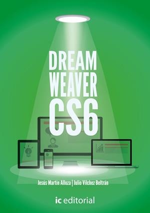 DREAMWEAVER CS6 | 9788495733498 | VÍLCHEZ BELTRÁN, JULIO