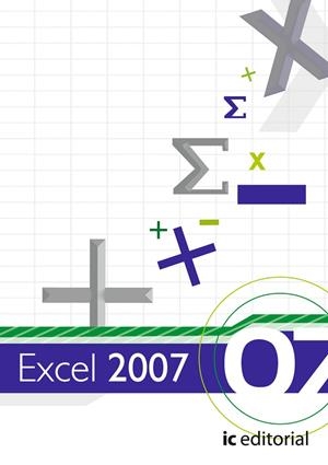 EXCEL 2007 | 9788483640746 | MAYA ÁLVAREZ, MIGUEL ÁNGEL