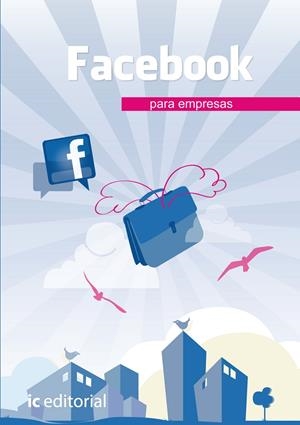 FACEBOOK PARA EMPRESAS | 9788415792222 | GÁLVEZ CLAVIJO, ISMAEL