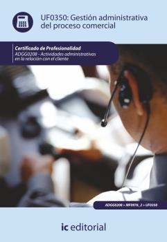 GESTIÓN ADMINISTRATIVA DEL PROCESO COMERCIAL. ADGG0208 | 9788415848417 | VERDÚ BEVIÁ, FERNANDO