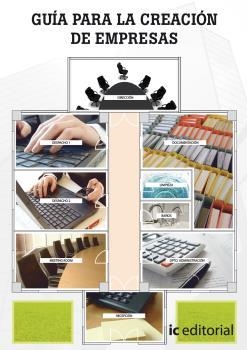 GUÍA PARA LA CREACIÓN DE EMPRESAS | 9788483644140 | GALINDO ESTRADA, SILVIA
