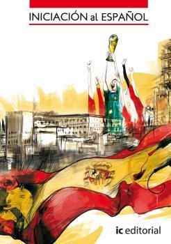 INICIACIÓN AL ESPAÑOL | 9788483644638 | CASTRO GALLEGO, Mª DEL ROCÍO