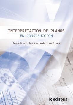 INTERPRETACIÓN DE PLANOS EN CONSTRUCCIÓN | 9788483643914 | SÁEZ MORÓN, ESTER