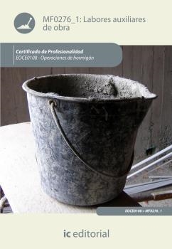 LABORES AUXILIARES DE OBRA. EOCH0108 | 9788415848028 | CORTABARRA GORDILLO, JOSÉ LUÍS