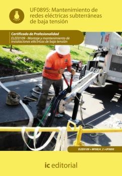 MANTENIMIENTO DE REDES ELÉCTRICAS SUBTERRÁNEAS DE BAJA TENSIÓN. ELEE0109 | 9788483649480 | JIMÉNEZ PADILLA, BERNABÉ