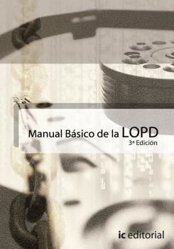 MANUAL BÁSICO DE LA LOPD | 9788415730026 | MONTERO MARTÍN, SILVIA