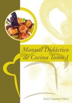 MANUAL DIDÁCTICO DE COCINA. 2 TOMOS | 9788496493940 | CAMARERO TABERA, JESUS