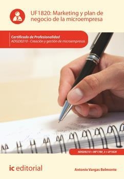 MARKETING Y PLAN DE NEGOCIO DE LA MICROEMPRESA. ADGD0210 | 9788415994152 | VARGAS BELMONTE, ANTONIO