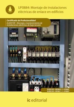 MONTAJE DE INSTALACIONES ELÉCTRICAS DE ENLACE EN EDIFICIOS. ELEE0109 - MONTAJE | 9788415648192 | MENDOZA RAMÍREZ, ANTONIO JESÚS