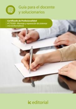MONTAJE Y REPARACIÓN DE SISTEMAS MICROINFORMÁTICOS. GUÍA PARA EL DOCENTE Y SOLUC | 9788415848738 | INNOVACIÓN Y CUALIFICACIÓN, S.L.