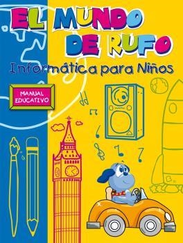 MUNDO DE RUFO, EL | 9788496493926 | VENEGAS RUBIALES, ANA MARÍA