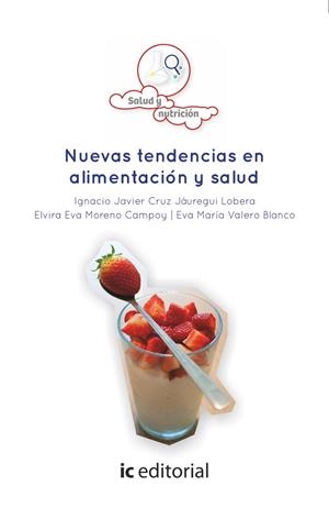 NUEVAS TENDENCIAS EN ALIMENTACIÓN Y SALUD | 9788416351121 | VALERO BLANCO, EVA MARÍA