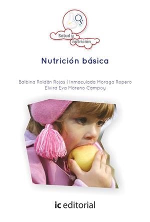 NUTRICIÓN BÁSICA | 9788416173853 | ROLDÁN ROJAS, BALBINA