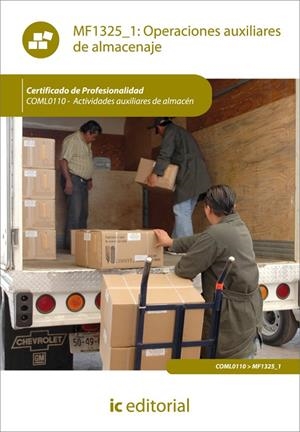 OPERACIONES AUXILIARES DE ALMACENAJE. COML0110 | 9788415670339 | SERRANO ALONSO, FEDERICO