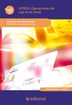 OPERACIONES DE CAJA EN LA VENTA. COMV0108 | 9788483644959 | VICIANA PÉREZ, ANTONIO