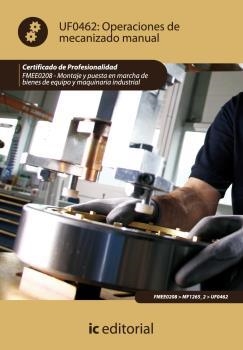 OPERACIONES DE MECANIZADO MANUAL. FMEE0208 | 9788483648773 | JIMÉNEZ PADILLA, BERNABÉ