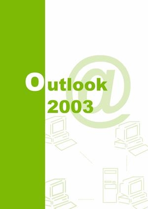 OUTLOOK 2003 | 9788496493216 | VÍLCHEZ BELTRÁN, JULIO