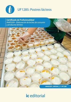 POSTRES LÁCTEOS. INAE0209 | 9788416067374 | FERNÁNDEZ RODRÍGUEZ, CONCEPCIÓN