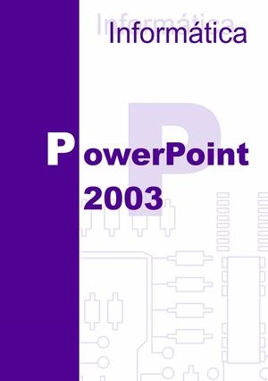 POWERPOINT 2003 | 9788496493223 | VÍLCHEZ BELTRÁN, JULIO
